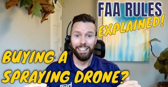 Buying a Spaying Drone? Watch This! +FAA Rules, Explained!
